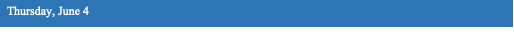 Text Box: Thursday, June 4